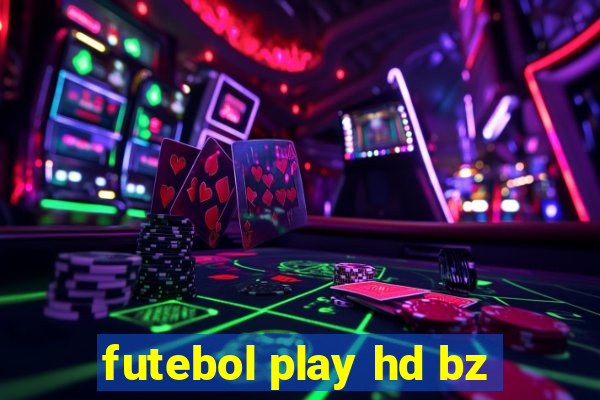 futebol play hd bz